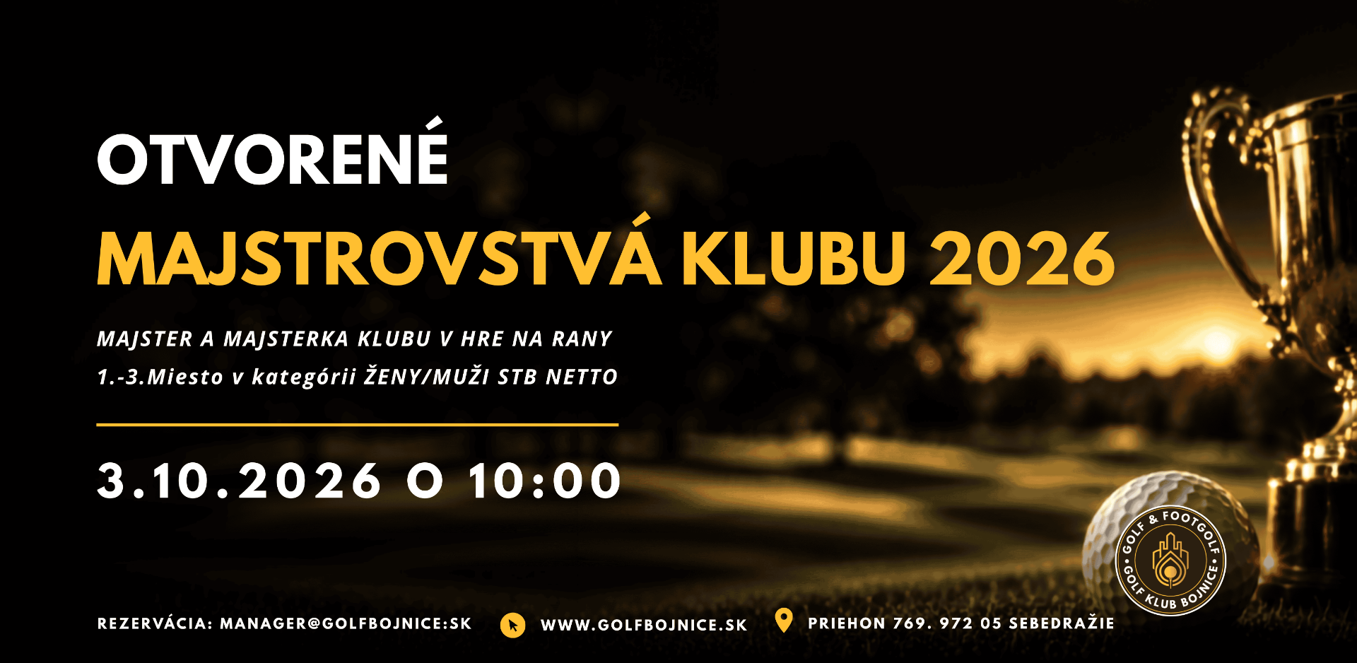 Propagačný banner s trofejou, textom Otvorené Majstrovstvá klubu 2026 a dátumom 3.10.2026.